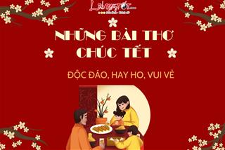 Những bài thơ chúc Tết Bính Ngọ 2026 hay ho bất ngờ nhất, ai cũng phải trầm trồ ngợi khen