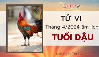 Tử vi tháng 4/2024 tuổi Dậu âm lịch: Sự nghiệp tươi sáng, tình duyên ảm đạm