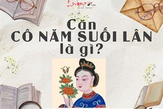 Căn cô Năm suối Lân là gì? Làm sao biết mình có căn của cô?