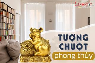 Tượng Chuột phong thủy: Vật phẩm đem tới sự sung túc, đủ đầy cho gia chủ