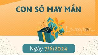 Con số may mắn hôm nay 7/6/2024 theo năm sinh: Số VƯỢNG cho tuổi của bạn