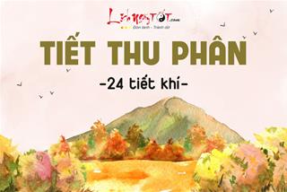 Tiết Thu Phân là gì? Có gì đặc biệt trong tiết khí đánh dấu nửa mùa thu trôi qua này?