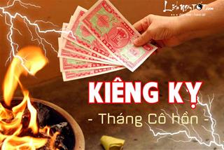 Những điều KIÊNG KỴ trong tháng cô hồn để tránh HỒN xiêu PHÁCH lạc, ai cũng nên biết