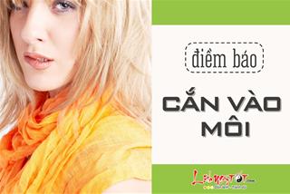 Cắn vào môi là điềm báo gì? May mắn gõ cửa hay nguy cơ rình rập?