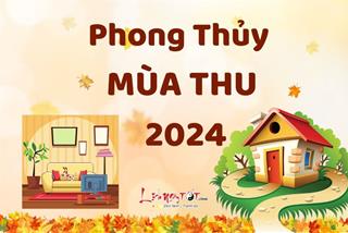 Phong thủy mùa Thu 2024: Cơ hội để bùng nổ sức sáng tạo và giao tiếp hiệu quả