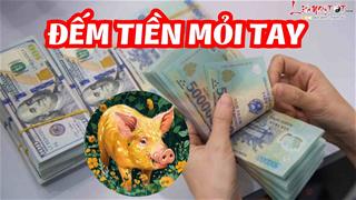 TRỜI không phụ lòng người: 5 năm tới đếm TIỀN mỏi tay, 3 tuổi này gặp thời PHẤT lên, chấm dứt nghèo khó