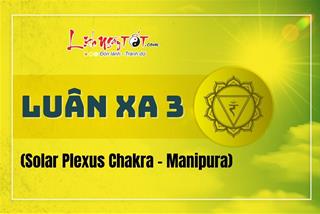 Luân xa 3 là gì, nằm ở đâu? Phương pháp cân bằng và chữa lành Luân xa 3 cực đơn giản