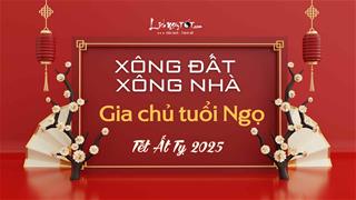Xem tuổi xông nhà năm 2025 cho gia chủ tuổi Ngọ đón vận ĐỎ như son, lấn át hung vận, đón vinh hoa phú quý về