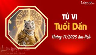 Tử vi tháng 11/2025 tuổi Dần âm lịch: Có nhiều bước tiến đáng kể, vượt qua rào cản cũ
