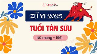 Tử vi 2026 tuổi Tân Sửu nữ mạng 1961: Đón ti vui con cháu trong nhà, chú trọng sức khỏe là được
