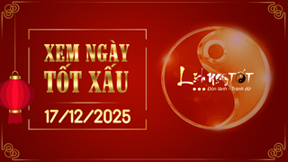 Xem ngày tốt xấu 17/12/2025 - Âm lịch hôm nay 28/10 năm Ất Tỵ