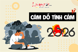 Sự thật mất lòng: 5 con giáp nam bị CÁM DỖ tình cảm năm 2026, giữ mình không khéo rất dễ sa ngã