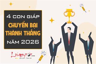 4 tuổi chuyển BẠI thành THẮNG năm 2026: Vận mệnh đảo chiều, vén mây mù đón mặt trời rực rỡ