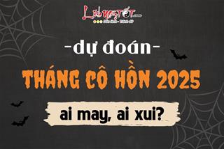 Tháng Cô hồn năm Ất Tỵ 2025: 3 tuổi được Trời thương Phật độ, an toàn vượt qua dông bão - 2 tuổi gặp ĐẠI HẠN