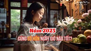 Năm 2025 cúng cô hồn vào ngày giờ nào tốt nhất, vừa không phạm kỵ lại được nhẹ nhõm thân tâm?