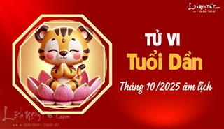 Tử vi tháng 10/2025 tuổi Dần âm lịch: Số cô độc, không được nhờ vả
