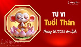 Tử vi tháng 10/2025 tuổi Thân âm lịch: Coi chừng tiểu nhân gài bẫy