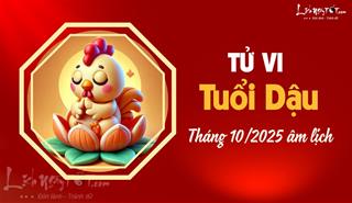 Tử vi tháng 10/2025 tuổi Dậu âm lịch: Hồi sinh sau chuỗi ngày đen đủi