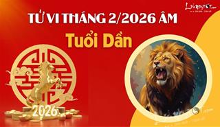 Tử vi tháng 2/2026 tuổi Dần âm lịch: Sống quá vô tư nên vất vả