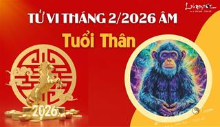 Tử vi tháng 2/2026 tuổi Thân âm lịch: Hưởng phúc lớn từ tổ tiên