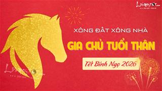 Xem tuổi xông nhà năm 2026 cho gia chủ tuổi Thân đón 1 năm RỰC RỠ mọi mặt trận!