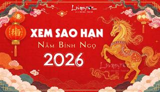Bảng xem SAO HẠN năm 2026 đầy đủ và chuẩn xác nhất kèm hướng dẫn cúng dâng sao giải hạn chi tiết
