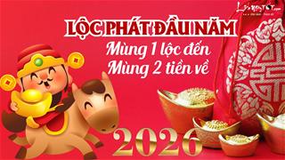 Lấy “vía Thần Tài” thành công, 3 con giáp mùng 1 LỘC đến, mùng 2 TIỀN về, mở bát đầu Xuân ĐỎ nhất