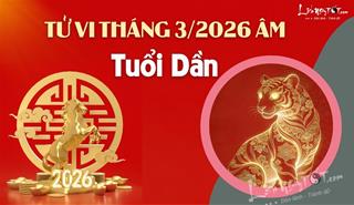 Tử vi tháng 3/2026 tuổi Dần âm lịch: Có cơ hội bứt phá, nhưng đề phòng sóng ngầm