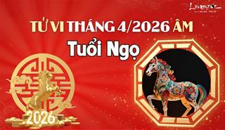 Tử vi tháng 4/2026 tuổi Ngọ âm lịch: Trong rủi vẫn có may, số có quý nhân giúp