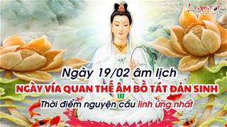 19/2 âm lịch chúng ta đón ngày vía Quán Thế Âm Bồ Tát - Thời điểm nguyện cầu linh ứng nhất: Hãy chuẩn bị 2 lễ vật này!