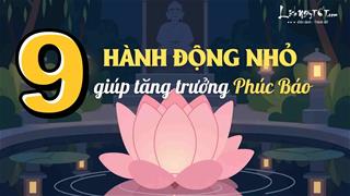9 hành động tuy NHỎ nhưng phúc báo tăng trưởng cực NHIỀU, ai cũng biết nhưng chưa chắc làm được!