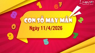 Con số may mắn hôm nay 11/4/2026 theo năm sinh: Chọn số MAY giúp bạn ĐÓN LỘC