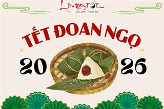 TẾT ĐOAN NGỌ 2026 là ngày nào? Nên ăn gì cho khỏe – cúng sao cho đúng để bề trên chứng giám ban lộc con cháu?