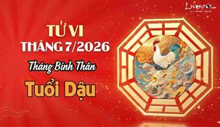 Tử vi tháng 7/2026 tuổi Dậu âm lịch: Tháng đẹp cho nhân duyên