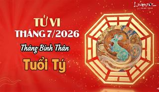 Tử vi tháng 7/2026 tuổi Tý âm lịch: May mắn sự nghiệp chạm đỉnh