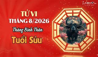 Tử vi tháng 8/2026 tuổi Sửu âm lịch: Cuộc sống bình yên, vẫn âm thầm xây dựng quyết tâm