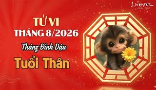 Tử vi tháng 8/2026 tuổi Thân âm lịch: Tài chính dồi dào, khôn ngoan trong chi tiêu