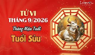 Tử vi tháng 9/2026 tuổi Sửu âm lịch: Đi cùng cơ hội là trách nhiệm lớn, nên tính đường dài