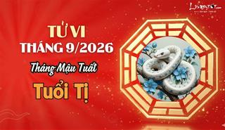 Tử vi tháng 9/2026 tuổi Tị âm lịch: Nên quan sát chờ đợi thời cơ chín muồi