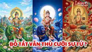 Trí tuệ của Bồ Tát Văn Thù: Tại sao Ngài cưỡi sư tử? Sư tử và trí tuệ có mối quan hệ gì?