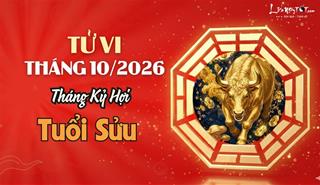 Tử vi tháng 10/2026 tuổi Sửu âm lịch: Cuộc sống tốt lên nhưng vẫn có cạnh tranh không lành mạnh