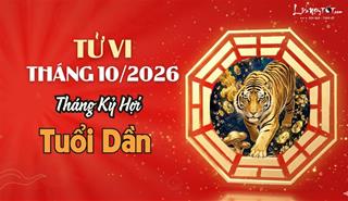 Tử vi tháng 10/2026 tuổi Dần âm lịch: Khó khăn làm bạn mạnh mẽ hơn, gia đình ấm áp vui vẻ