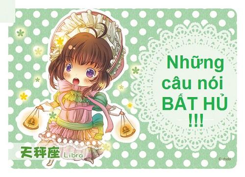 Bật cười với câu nói cửa miệng của 12 chòm sao