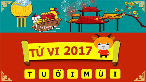 Tử vi tuổi Mùi năm Đinh Dậu 2017