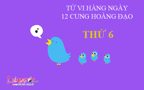 Tử vi thứ 6 ngày 13/1/2017 của 12 cung hoàng đạo
