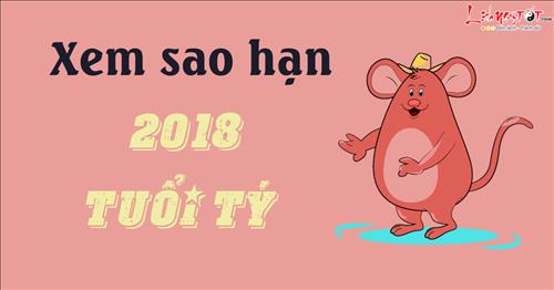 Xem sao hạn năm 2018 cho tuổi Tý: Mậu Tý, Canh Tý, Nhâm Tý, Giáp Tý, Bính Tý