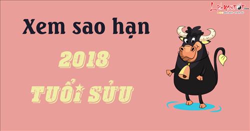 Xem sao hạn năm 2018 cho tuổi Sửu: Kỷ Sửu, Tân Sửu, Quý Sửu, Ất Sửu, Đinh Sửu