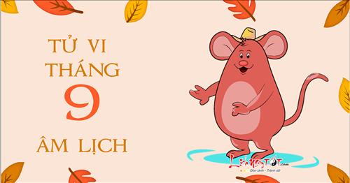 Tử vi tháng 9 âm lịch năm 2017 của người tuổi Tý