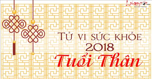 Tiên đoán tử vi sức khỏe của người tuổi Thân năm Mậu Tuất 2018
