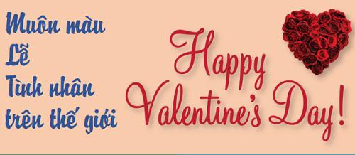 Infographic: Muôn màu thú vị về lễ Tình nhân trên khắp địa cầu
